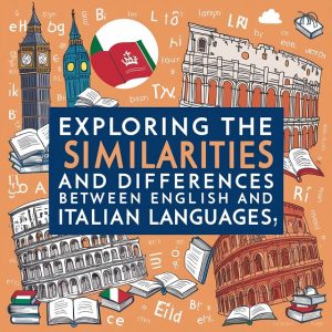 Схожесть и различия итальянского и английского языков
